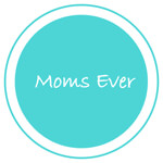 MOMS EVER