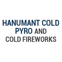 Hanumant Cold Pyro And Cold Fireworks