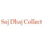 Saj Dhaj Collection