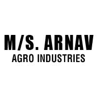 M/s. Arnav Agro Industries