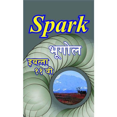 Spark Bhugol Class 11th