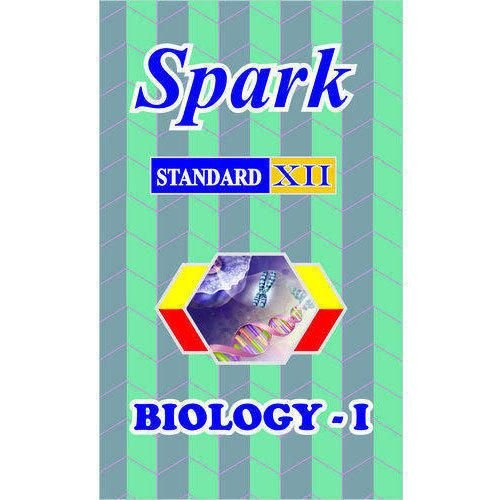 Spark Biology Paper I Class 12th