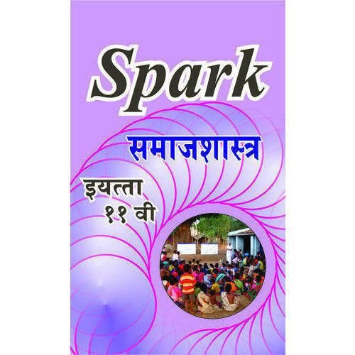 Spark Samajshastra Class 11th