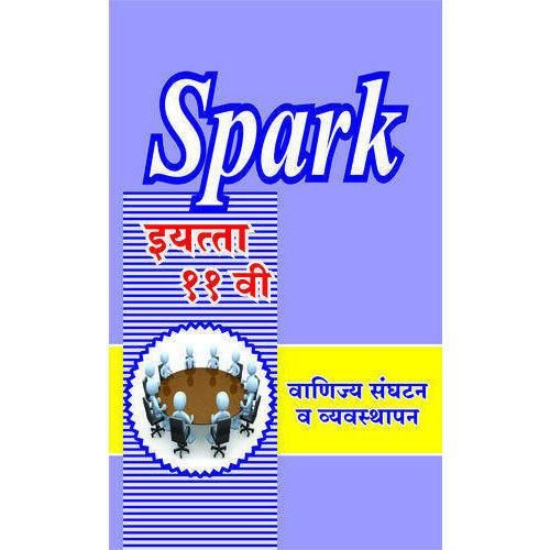 Spark Vanijya Sanghthan Va Vyavasthapan Class 11th
