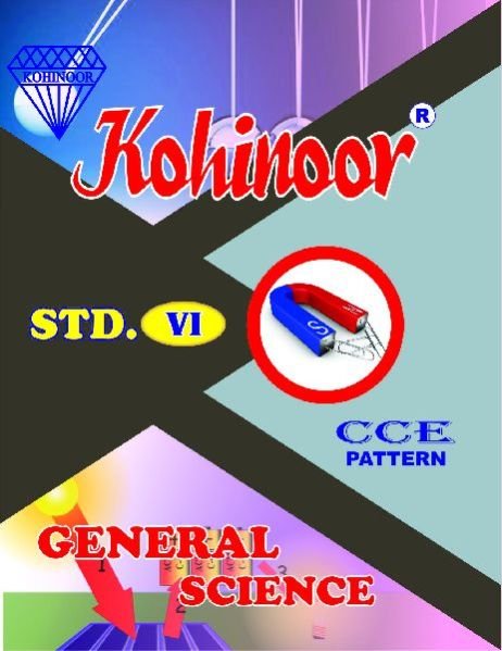 Kohinoor General Science Class 6th