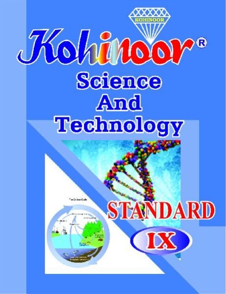 Kohinoor Science And Technology Class 9th