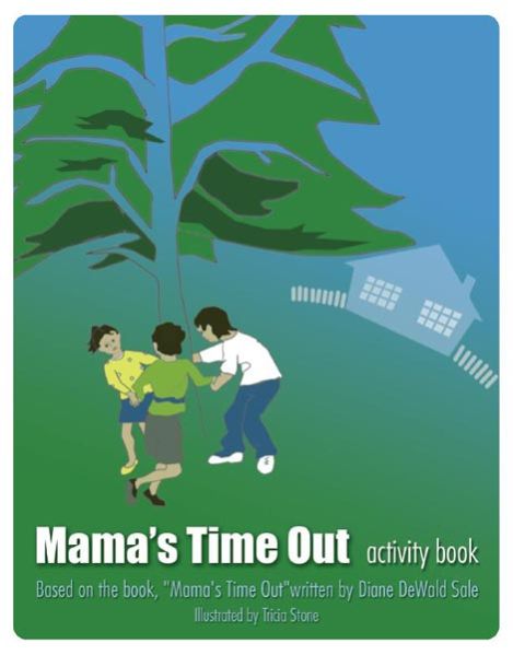 Mama's Time Out