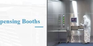 Dispensing Booths