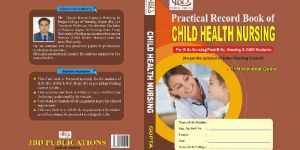 PRATICLE RECORD FOR CHILD HEALTH NURSING