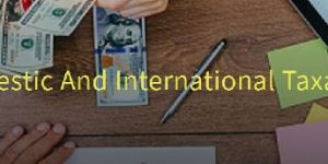Domestic & International Taxation Services