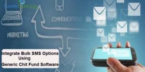 Integration Bulk Sms Options Chit Fund Software
