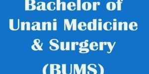 Bachelor of Unani Medicine & Surgery