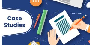 Case Studies