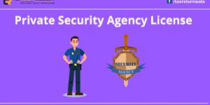 Private Security Agency License