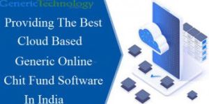 Cloud Based Generic Chit Fund Software