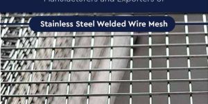 Stainless Steel Welded Wire Mesh