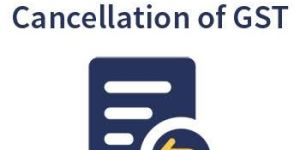 Revocation of Cancellation of GST