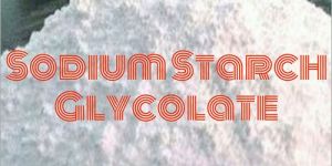 Sodium Starch Glycolate Powder