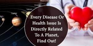 Astrological Remedies for All Kinds of Diseases