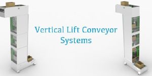 Vertical Lift Conveyor System