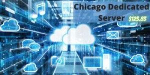 Chicago Dedicated Server