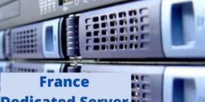 France Dedicated Server