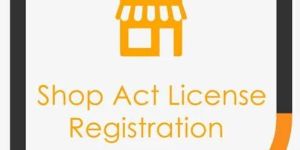 Shop Act License Registration Service