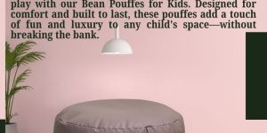 BEAN POUFFE FOR KIDS PREMIUM CREAM BEAN BAG