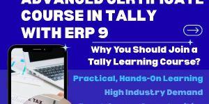 Advanced Certificate Course in Tally with ERP 9