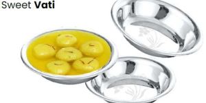 Stainless Steel Round Sweet Vati