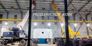 Press Machine Erection Services