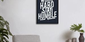 Work Hard Stay Humble Single Wooden Wall Frame