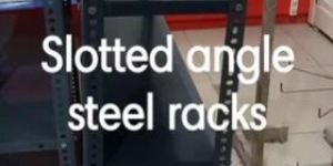 Slotted Angled Steel Racks