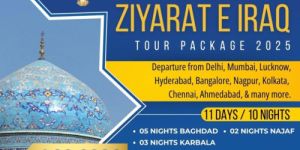 Iraq Ziyarat Tour Packages 2025