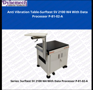 Dynemech Precision Measuring Metrology Instrument Anti Vibration Tables for SV 2100 W4, P-81-02-A