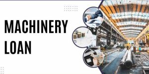 Industrial Machinery Loan