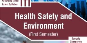 Health Safety And Environment (1st Semester)(I.T.I.Reference)-English