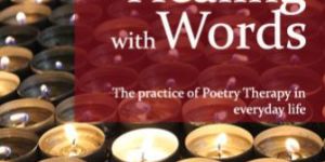 Book: HEALING WITH WORDS: Poetry Therapy