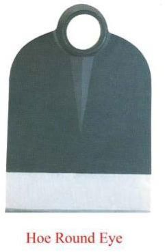 Hoe Round Eye