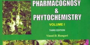 Pharmacognosy & Phytochemistry (Volume I) Book