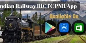 Indian Railway IRCTC PNR App