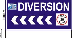 Diversion Sign Boards
