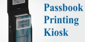 Passbook Printing Kiosk