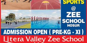 Hosur School - Litera Valley Zee School