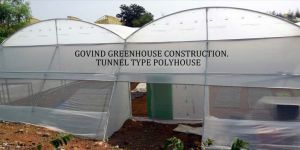 Tunnel Type Poly House