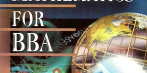 Elements of Business Mathematics for BBA(MDU)