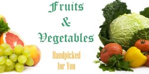 Fresh Fruits, Fresh Vegetable