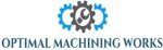 Optimal Machining Works