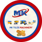MK Tiles Machinery