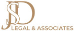 JSD LEGAL and ASSOCIATES